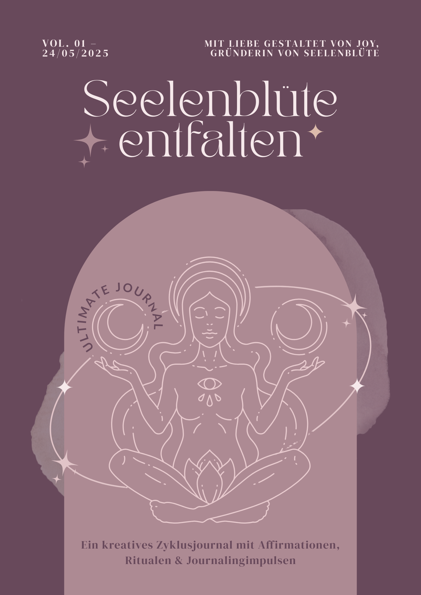Journal "Seelenblüte entfalten - Vol. 01- 2025" Titelblatt